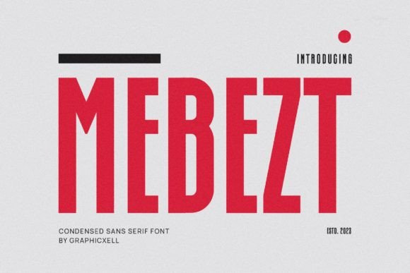 Mebezt Font: Balanced Sans Serif for Digital Campaigns
