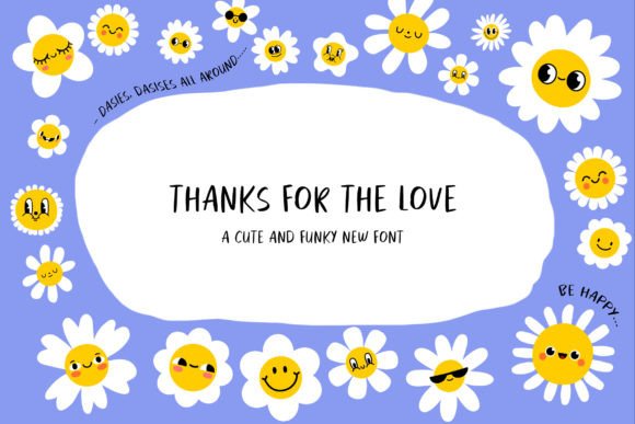 Thanks for the Love Font for Friendly Digital Marketing